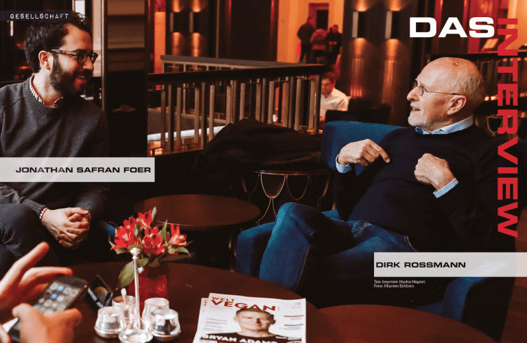 Dirk Rossmann und Jonathan Safran Foer beim Welt Vegan Magazin